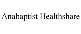 ANABAPTIST HEALTHSHARE trademark