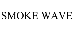 SMOKE WAVE trademark