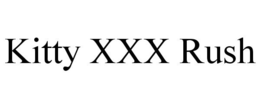 KITTY XXX RUSH trademark