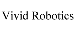 VIVID ROBOTICS trademark