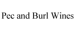 PEC AND BURL WINES trademark