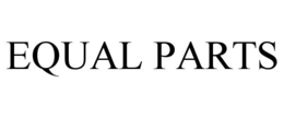 EQUAL PARTS trademark