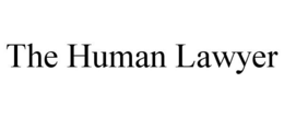 THE HUMAN LAWYER trademark