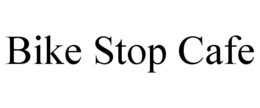 BIKE STOP CAFE trademark