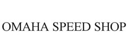 OMAHA SPEED SHOP trademark