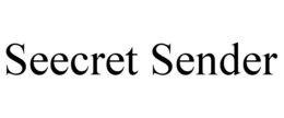 SEECRET SENDER trademark