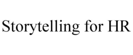 STORYTELLING FOR HR trademark