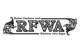 RFWA RODEO FASHION AND WESTERN ARTS EXPO trademark