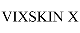 VIXSKIN X trademark