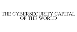 THE CYBERSECURITY CAPITAL OF THE WORLD trademark