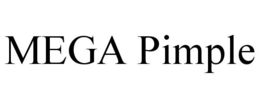 MEGA PIMPLE trademark