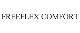 FREEFLEX COMFORT trademark