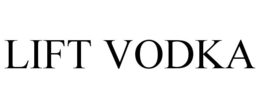 LIFT VODKA trademark