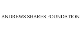 ANDREWS SHARES FOUNDATION trademark