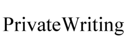 PRIVATEWRITING trademark