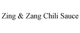 ZING & ZANG CHILI SAUCE trademark