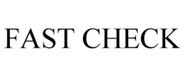 FAST CHECK trademark