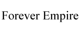 FOREVER EMPIRE trademark
