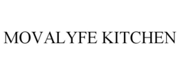 MOVALYFE KITCHEN trademark