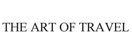 THE ART OF TRAVEL trademark