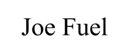 JOE FUEL trademark