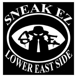SE SNEAK EZ LOWER EAST SIDE trademark