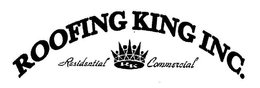 ROOFING KING INC. RESIDENTIAL COMMERCIAL RK trademark