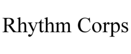 RHYTHM CORPS trademark