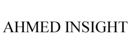 AHMED INSIGHT trademark