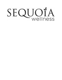 SEQUOIA WELLNESS trademark