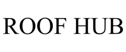 ROOF HUB trademark