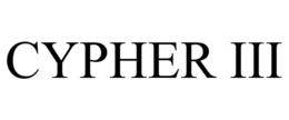 CYPHER III trademark