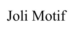 JOLI MOTIF trademark