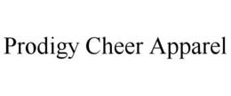 PRODIGY CHEER APPAREL trademark