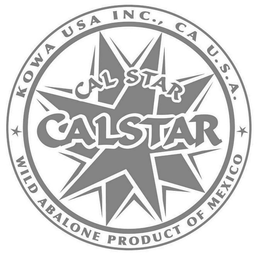 KOWA USA INC., CA U.S.A. WILD ABALONE PRODUCT OF MEXICO CALSTAR CALSTAR trademark
