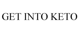 GET INTO KETO trademark