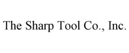 THE SHARP TOOL CO., INC. trademark
