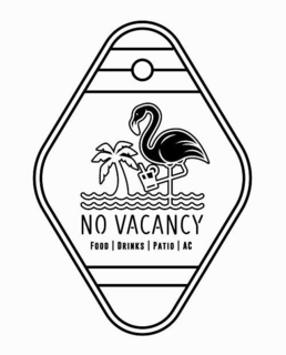 NO VACANCY FOOD DRINKS PATIO AC trademark