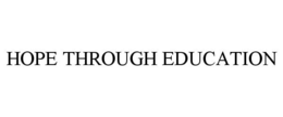 HOPE THROUGH EDUCATION trademark