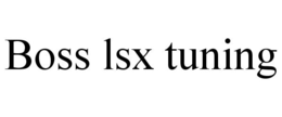 BOSS LSX TUNING trademark