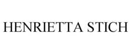 HENRIETTA STICH trademark
