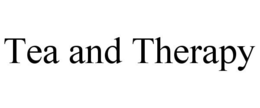 TEA AND THERAPY trademark