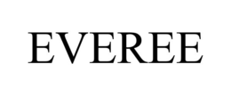 EVEREE trademark