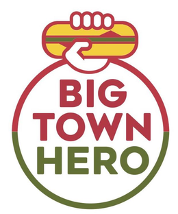 BIG TOWN HERO trademark