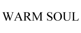 WARM SOUL trademark