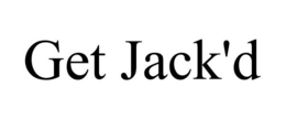 GET JACK'D trademark