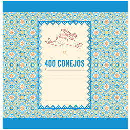 400 CONEJOS trademark