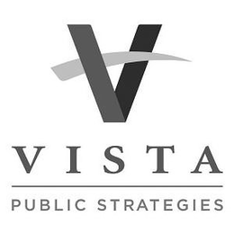 V VISTA PUBLIC STRATEGIES trademark