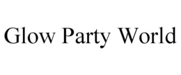 GLOW PARTY WORLD trademark