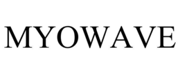 MYOWAVE trademark